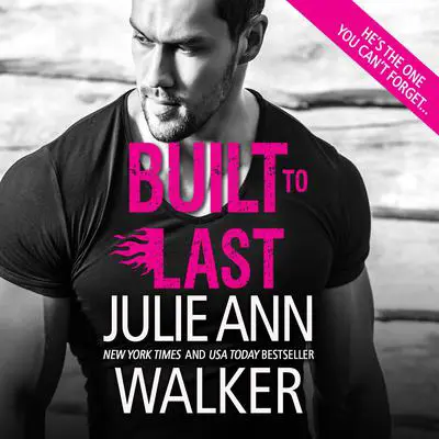 Built to Last Audibook, by Julie Ann Walker