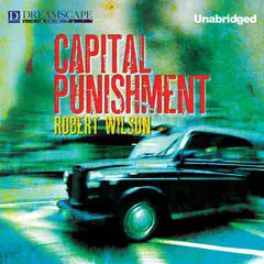 Capital Punishment Audibook, by Robert Wilson