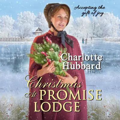 Christmas At Promise Lodge Audibook, by Charlotte Hubbard