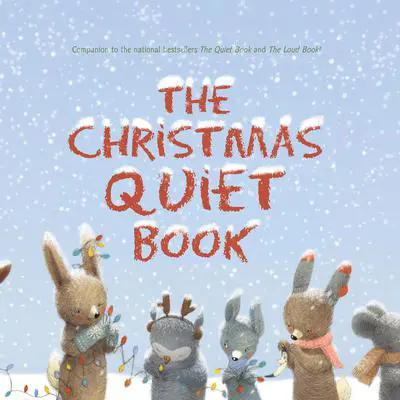 The Christmas Quiet Book Audibook, by Deborah Underwood