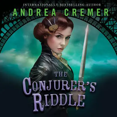 The Conjurer's Riddle Audibook, by Andrea Cremer