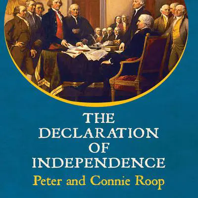 The Declaration of Independence Audibook, by Peter Roop