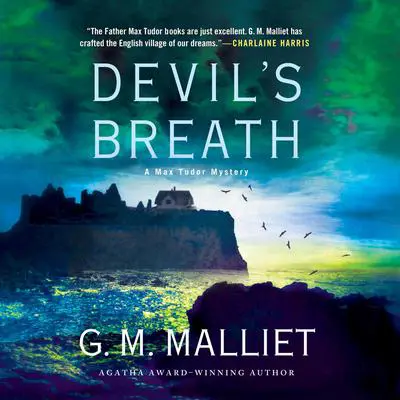 Devil's Breath Audibook, by G. M. Malliet