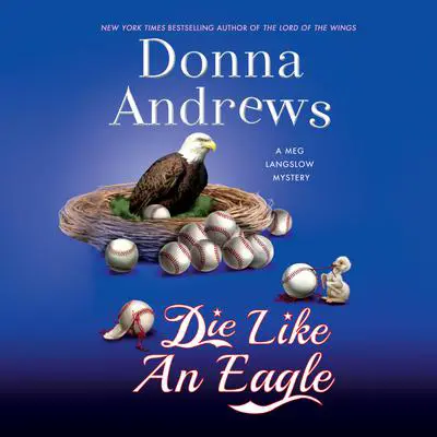 Die Like an Eagle Audibook, by Donna Andrews