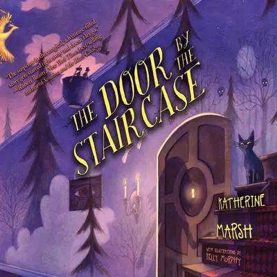 The Door by the Staircase Audibook, by Katherine Marsh
