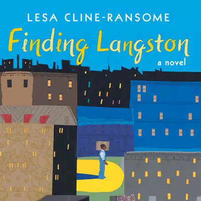Finding Langston Audibook, by Lesa Cline-Ransome