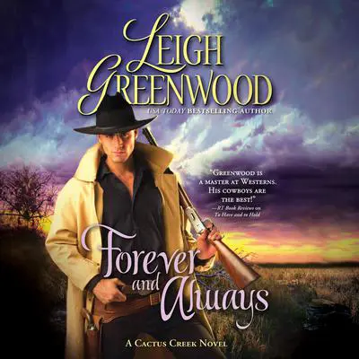 Forever and Always Audibook, by Leigh Greenwood