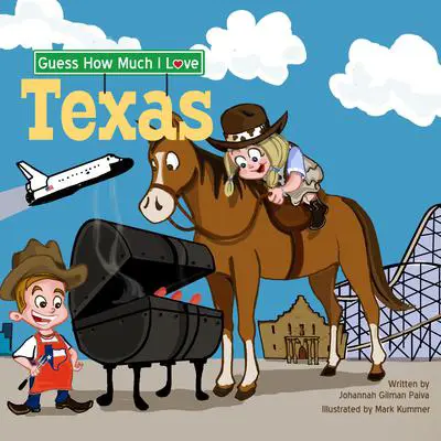 Guess How Much I Love Texas Audibook, by Johannah  Gilman Paiva
