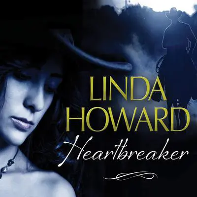 Heartbreaker Audibook, by Linda Howard