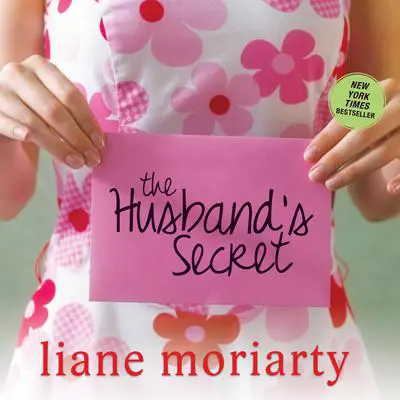 The Husband's Secret Audibook, by Liane Moriarty