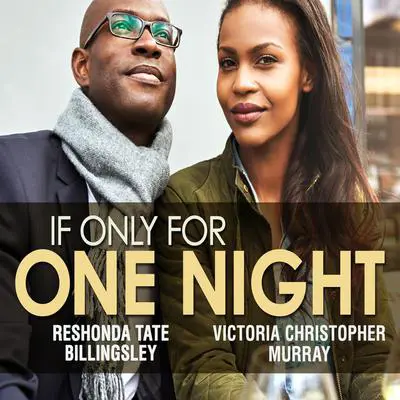 If Only For One Night Audibook, by Victoria Christopher Murray