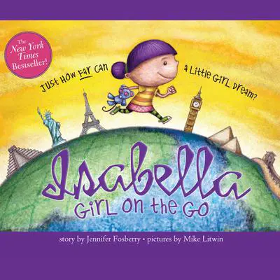 Isabella: Girl on the Go Audibook, by Jennifer Fosberry