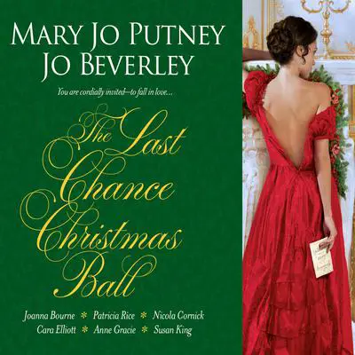 The Last Chance Christmas Ball Audibook, by Mary Jo Putney
