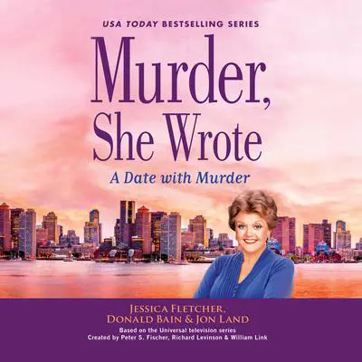 Murder, She Wrote: A Date with Murder Audibook, by Jon Land