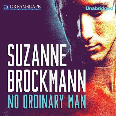 No Ordinary Man Audibook, by Suzanne Brockmann