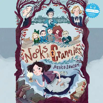 Nooks & Crannies Audibook, by Jessica Lawson