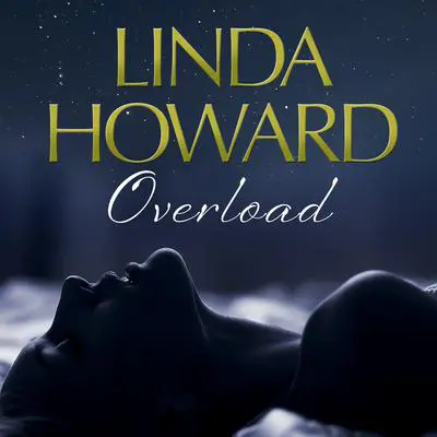 Overload Audibook, by Linda Howard