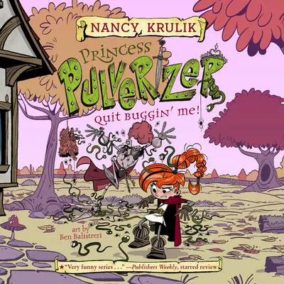 Quit Buggin' Me! Audibook, by Nancy Krulik