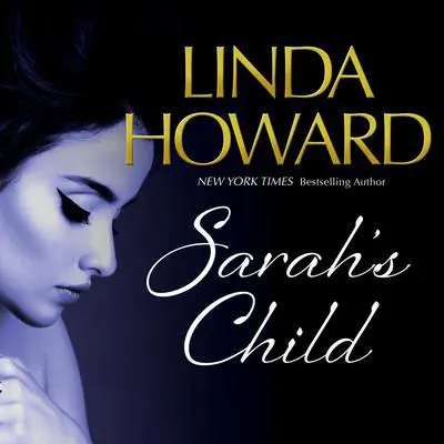 Sarah's Child Audibook, by Linda Howard