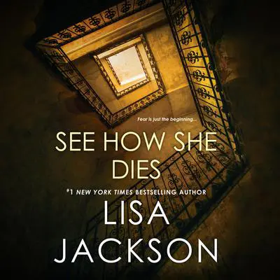 See How She Dies Audibook, by Lisa Jackson
