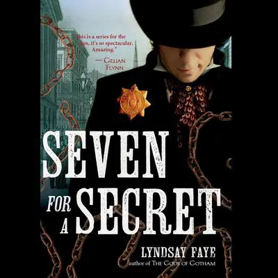 Seven for a Secret Audibook, by Lyndsay Faye