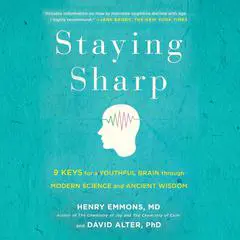 Staying Sharp Audibook, by Henry  Emmons
