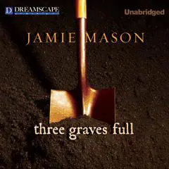 Three Graves Full Audibook, by Jamie Mason