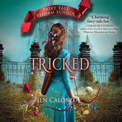 Tricked Audibook, by Jen Calonita