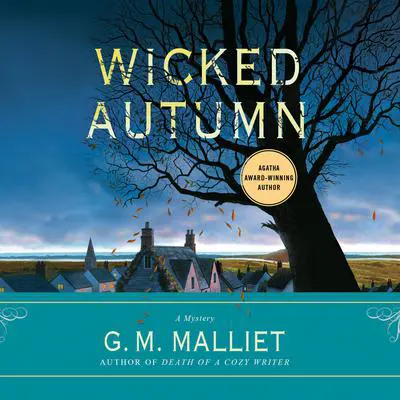 Wicked Autumn: A Max Tudor Novel Audibook, by G. M. Malliet