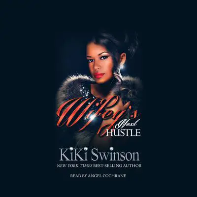 Wifey's Next Hustle Audibook, by Kiki Swinson