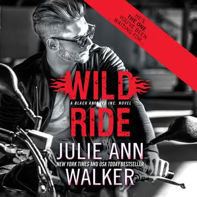 Wild Ride Audibook, by Julie Ann Walker