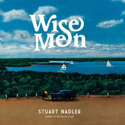 Wise Men Audibook, by Stuart Nadler
