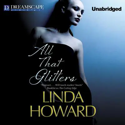All That Glitters Audibook, by Linda Howard
