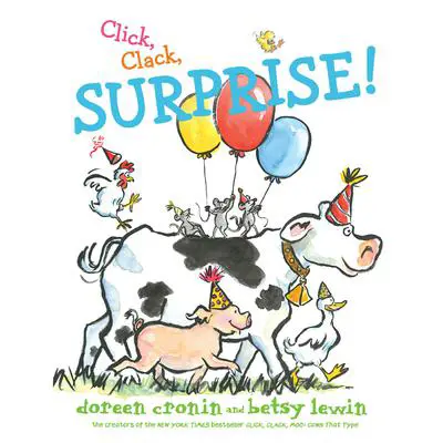 Click, Clack, Surprise! Audibook, by Doreen Cronin