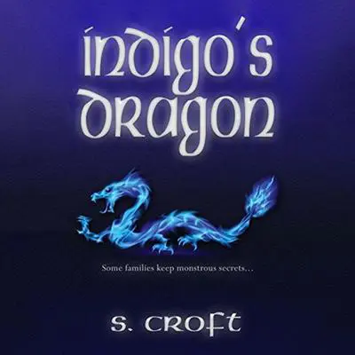 Indigo's Dragon Audibook, by Sofi Croft