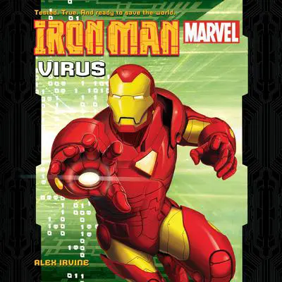 Iron Man: Virus Audibook, by Alex Irvine