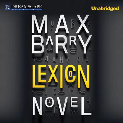 Lexicon Audibook, by Max Barry