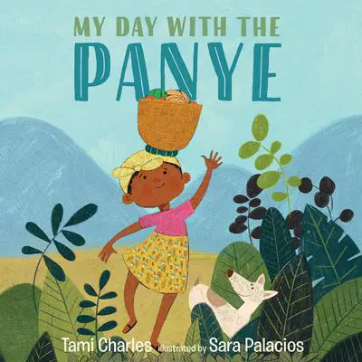My Day With the Panye Audibook, by Tami Charles