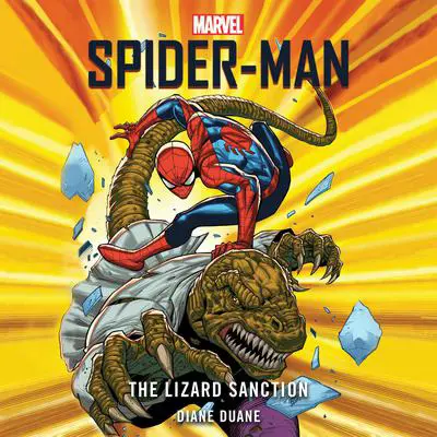 Spider-Man: The Lizard Sanction Audibook, by Diane Duane