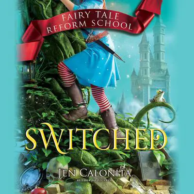 Switched Audibook, by Jen Calonita