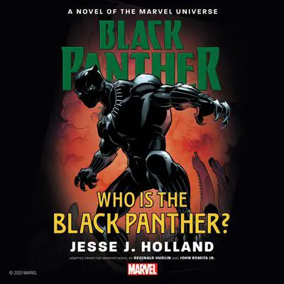Who Is the Black Panther?: A Novel of the Marvel Universe Audibook, by Marvel 