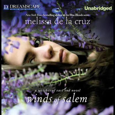 Winds of Salem: A Witches of East End Novel Audibook, by Melissa de la Cruz