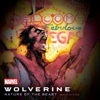 Wolverine: The Nature of the Beast Audibook, by Dave Stern