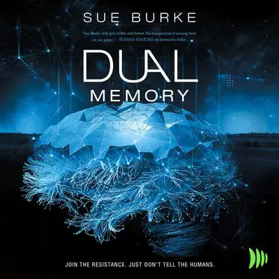 Dual Memory Audibook, by Sue Burke
