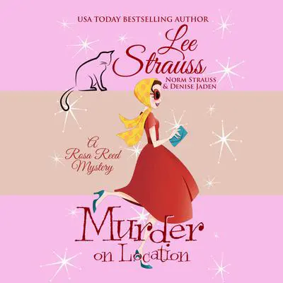 Murder on Location Audibook, by Lee Strauss