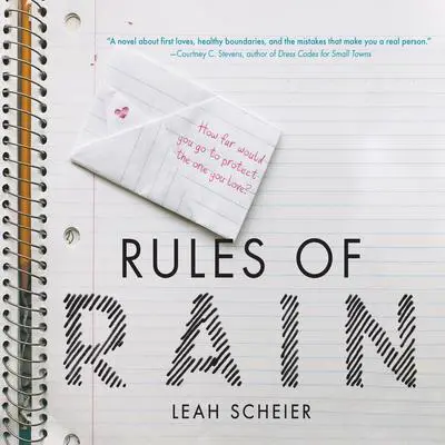 Rules of Rain Audibook, by Leah Scheier