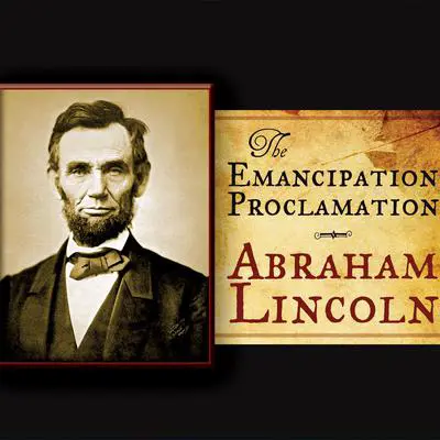 The Emancipation Proclamation Audibook, by Abraham Lincoln