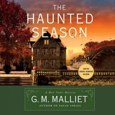 The Haunted Season Audibook, by G. M. Malliet