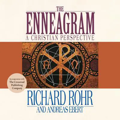 The Enneagram: A Christian Perspective Audibook, by Richard Rohr