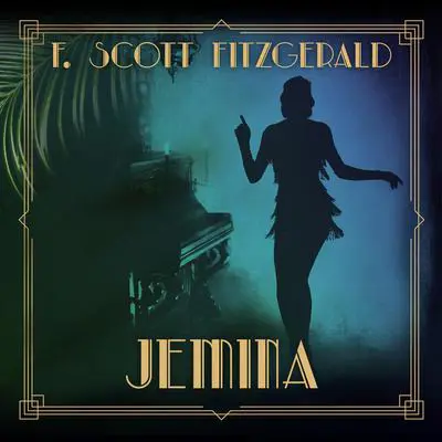 Jemina. Audibook, by F. Scott Fitzgerald